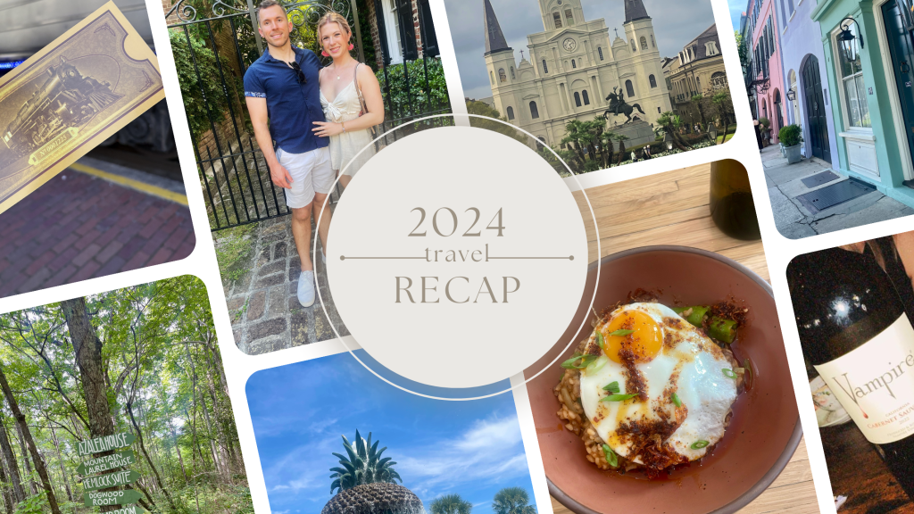 2024 Travel Recap